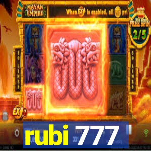 rubi 777